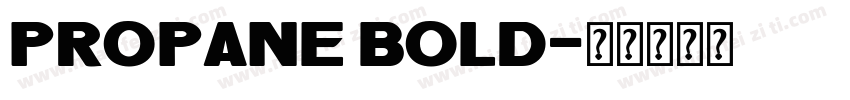 Propane Bold字体转换